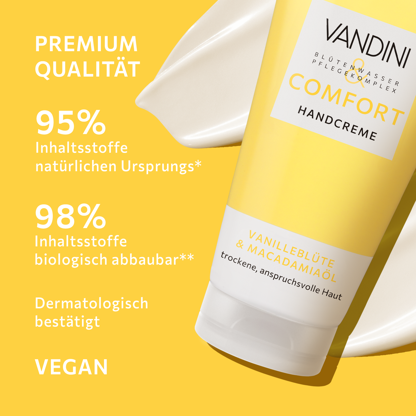 Die COMFORT Handcreme besteht aus biologisch abbaubaren und natürlichen Inhaltsstoffen und ist vegan und dermatologisch bestätigt.
