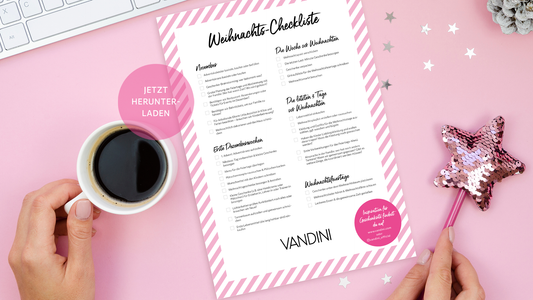 Bild mit VANDINI Weihnachts-Checkliste für weniger Weihnachtsstress